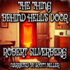 The_Thing_Behind_Hell_s_Door
