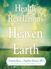 Health_Revelations_from_Heaven_and_Earth