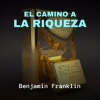 El_Camino_a_la_Riqueza