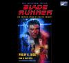 Blade_Runner__Based_on_the_novel_Do_Androids_Dream_of_Electric_Sheep_