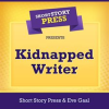 Short_Story_Press_Presents_Kidnapped_Writer