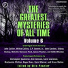 The_Greatest_Mysteries_of_All_Time__Volume_6