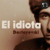 El_idiota