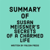 Summary_of_Susan_Meissner_s_Secrets_of_a_Charmed_Life
