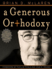 A_Generous_Orthodoxy