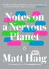Notes_on_a_nervous_planet