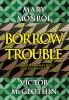 Borrow_Trouble