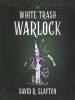 White_Trash_Warlock