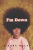 I_m_down