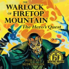 The_Warlock_of_Firetop_Mountain__The_Hero_s_Quest