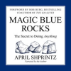 Magic_Blue_Rocks