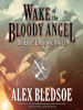 Wake_of_the_Bloody_Angel