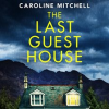 The_Last_Guest_House