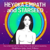 HEYOKA_EMPATH_AND_STARSEED