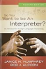 So_you_want_to_be_an_interpreter_
