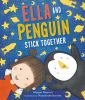 Ella_and_Penguin_stick_together
