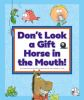 Don_t_look_a_gift_horse_in_the_mouth_