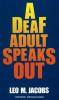 A_deaf_adult_speaks_out