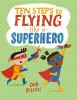 Ten_steps_to_flying_like_a_superhero
