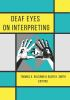 Deaf_eyes_on_interpreting