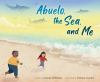 Abuelo__the_sea__and_me