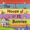 The_house_of_12_bunnies