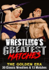 Wrestling_s_Greatest_Matches__The_Golden_Era__30_Classic_Wrestlers___13_Matches
