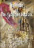 The_heart_of_the_hydrogen_jukebox