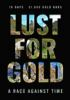 Lust_for_Gold__A_Race_Against_Time