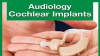 Audiology___otology--_cochlear_implants