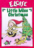 Eloise__Little_Miss_Christmas