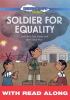 Soldier_for_Equality__Read_Along_