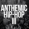 Anthemic_Hip-Hop_3