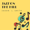 Jazz_on_the_Hill