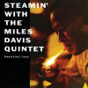 Steamin__With_The_Miles_Davis_Quintet