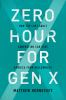 Zero_hour_for_generation_X