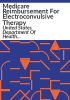Medicare_reimbursement_for_electroconvulsive_therapy
