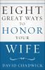 Eight_great_ways_to_honor_your_wife