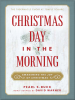 Christmas_Day_in_the_Morning__Awakening_the_Joy_of_Christmas