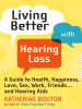 Living_Better_with_Hearing_Loss