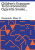 Children_s_exposure_to_environmental_cigarette_smoke_before_and_after_birth