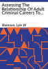 Assessing_the_relationship_of_adult_criminal_careers_to_juvenile_careers