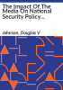 The_impact_of_the_media_on_national_security_policy_decision_making