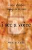 I_see_a_voice