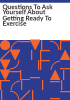 Questions_to_ask_yourself_about_getting_ready_to_exercise