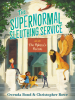 The_Supernormal_Sleuthing_Service__2