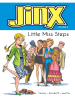 Jinx__Little_Miss_Steps