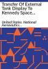 Transfer_of_external_tank_display_to_Kennedy_Space_Center_visitor_complex