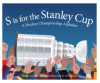 S_is_for_the_Stanley_Cup__A_Hockey_Championship_Alphabet