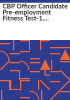 CBP_officer_candidate_pre-employment_fitness_test-1__physical_readiness_program